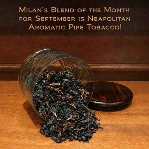 Milan's Blend of the Month